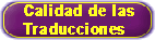 traducciones, calidad>
     </a><a href=